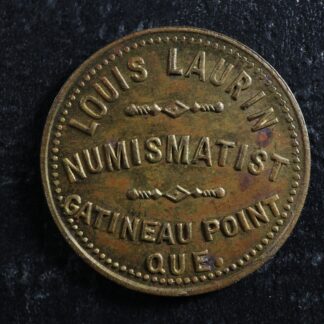 Breton 630 Louis Laurin Numismatist token Gatineau Point Quebec Canada