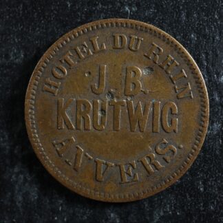 Hotel du Rhin Jeton token J. B. Krutwig Anvers Antwerp Belgique Belgium c. 1880