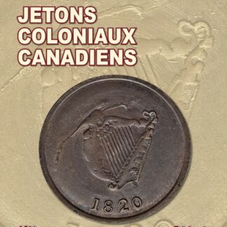 Jetons Coloniaux Canadiens 10e Ed. Livre Catalogue Charlton Standard Français