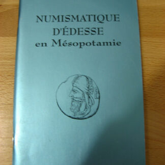 Book / Catalogue : Numismatique d'Édesse en Mésopotamie Ernest Babelon