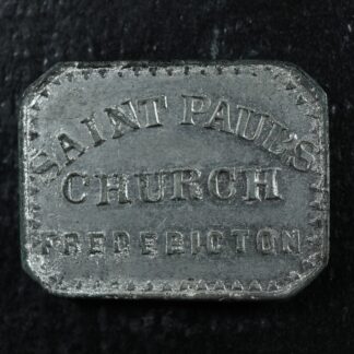 Communion token Fredericton St. Paul's church New Brunswick Canada NB-212B