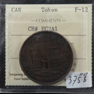 PC-2A1 ICCS F-12 "Mule" One penny token 1837 Province of Canada Bank of Montreal